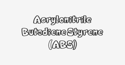 Thumbnail for lifespan of Acrylonitrile Butadiene Styrene (ABS)