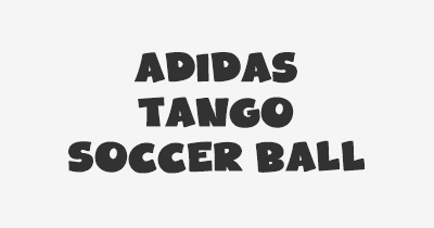 Thumbnail for lifespan of Adidas Tango Soccer Ball