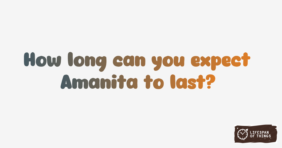 Lifespan of Amanita