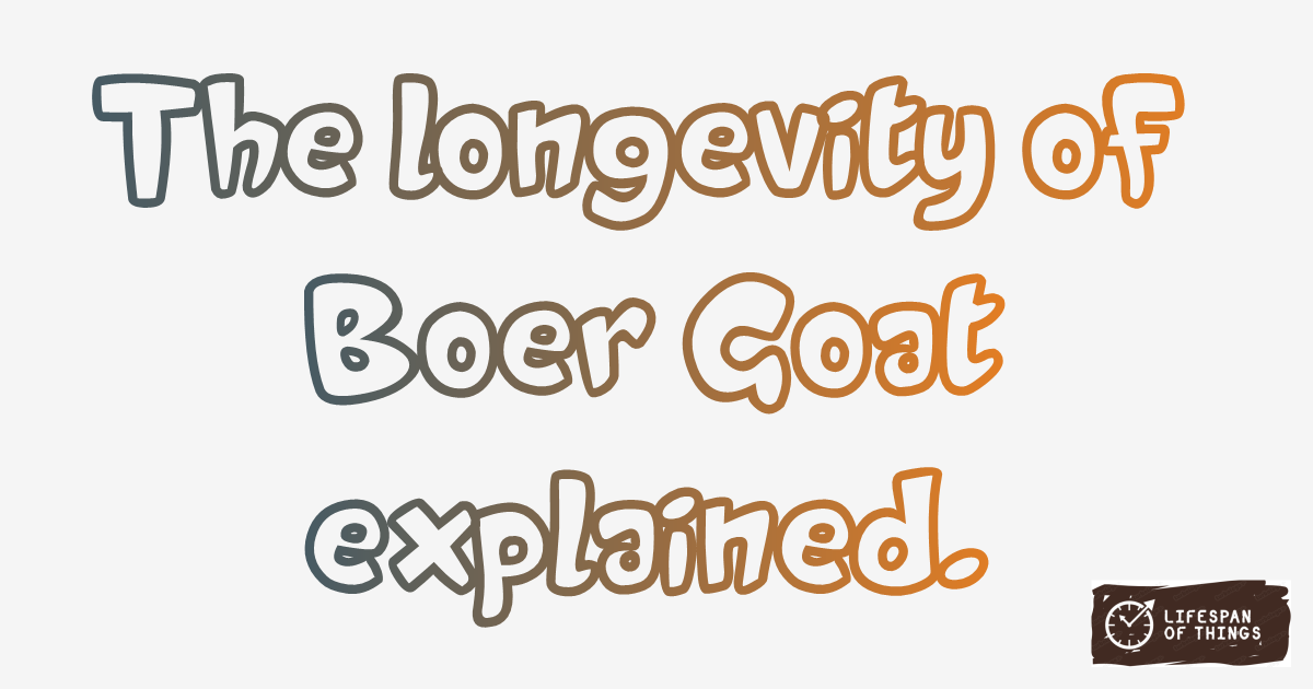 Lifespan of Boer Goat