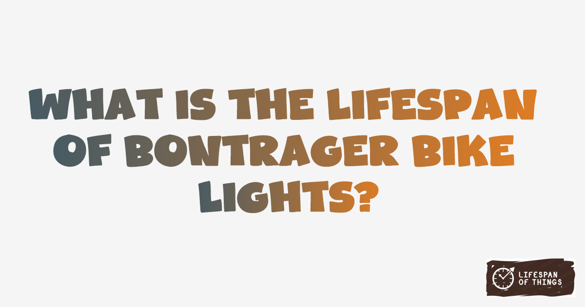 Lifespan of Bontrager Bike Lights