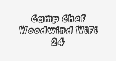 Thumbnail for lifespan of Camp Chef Woodwind WiFi 24