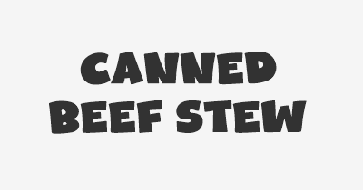Thumbnail for lifespan of Canned Beef Stew