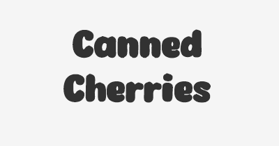 Thumbnail for lifespan of Canned Cherries