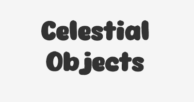 Thumbnail for lifespan of Celestial Objects