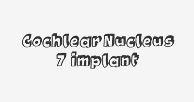 Thumbnail for lifespan of Cochlear Nucleus 7 Implant