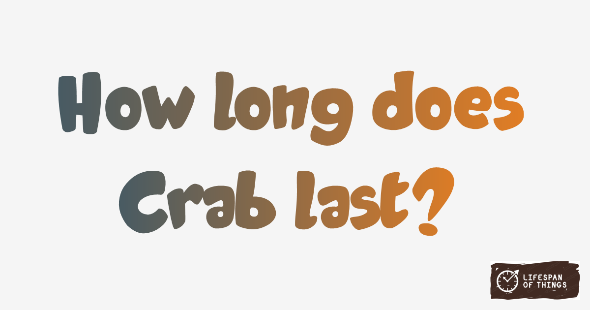 Lifespan of Crab