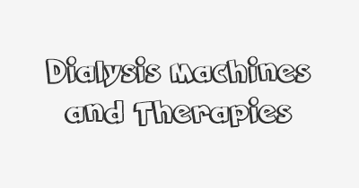 Thumbnail for lifespan of Dialysis Machines and Therapies