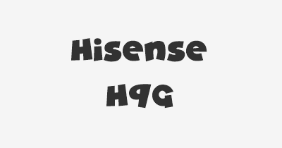 Thumbnail for lifespan of Hisense H9G