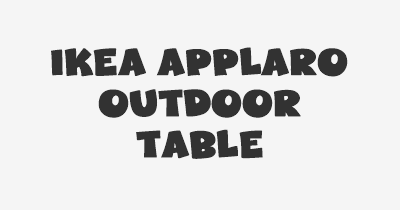 Thumbnail for lifespan of IKEA APPLARO Outdoor Table
