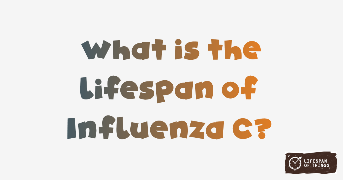 Lifespan of Influenza C