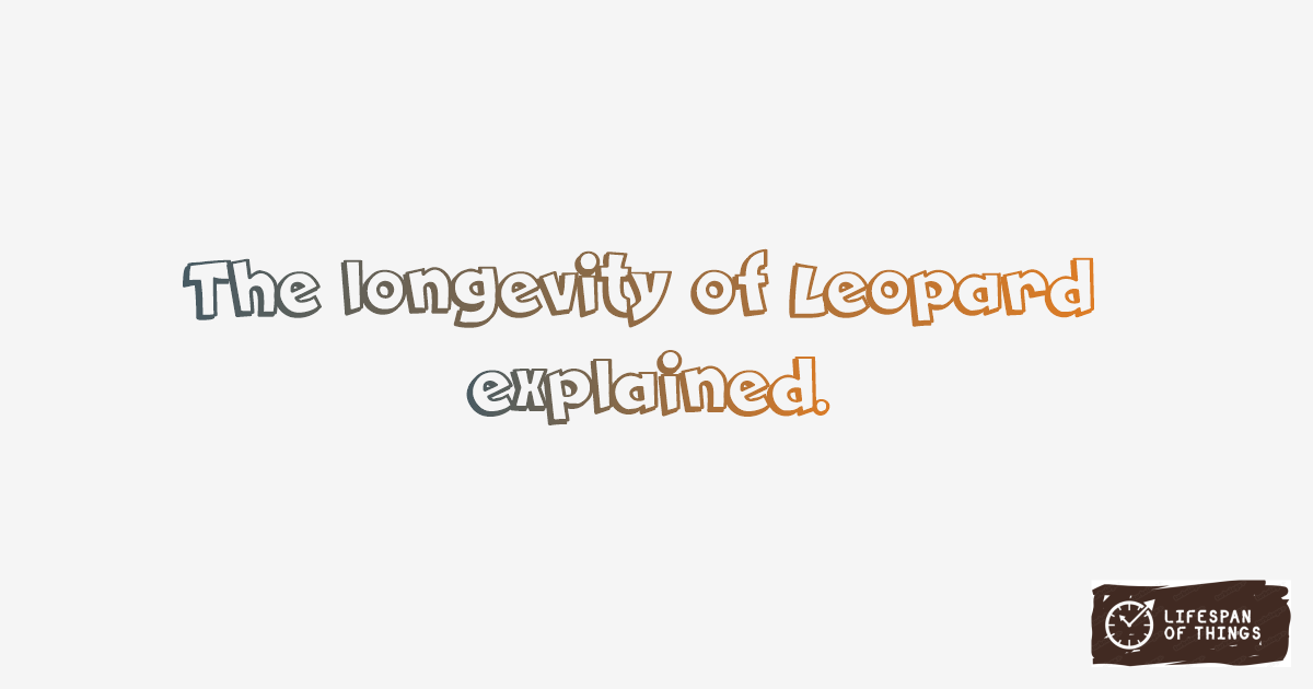 Lifespan of Leopard