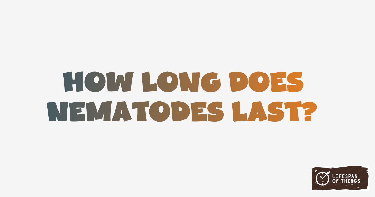 Lifespan of Nematodes