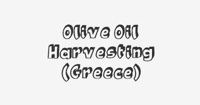 Thumbnail for lifespan of Olive Oil Harvesting (Greece)
