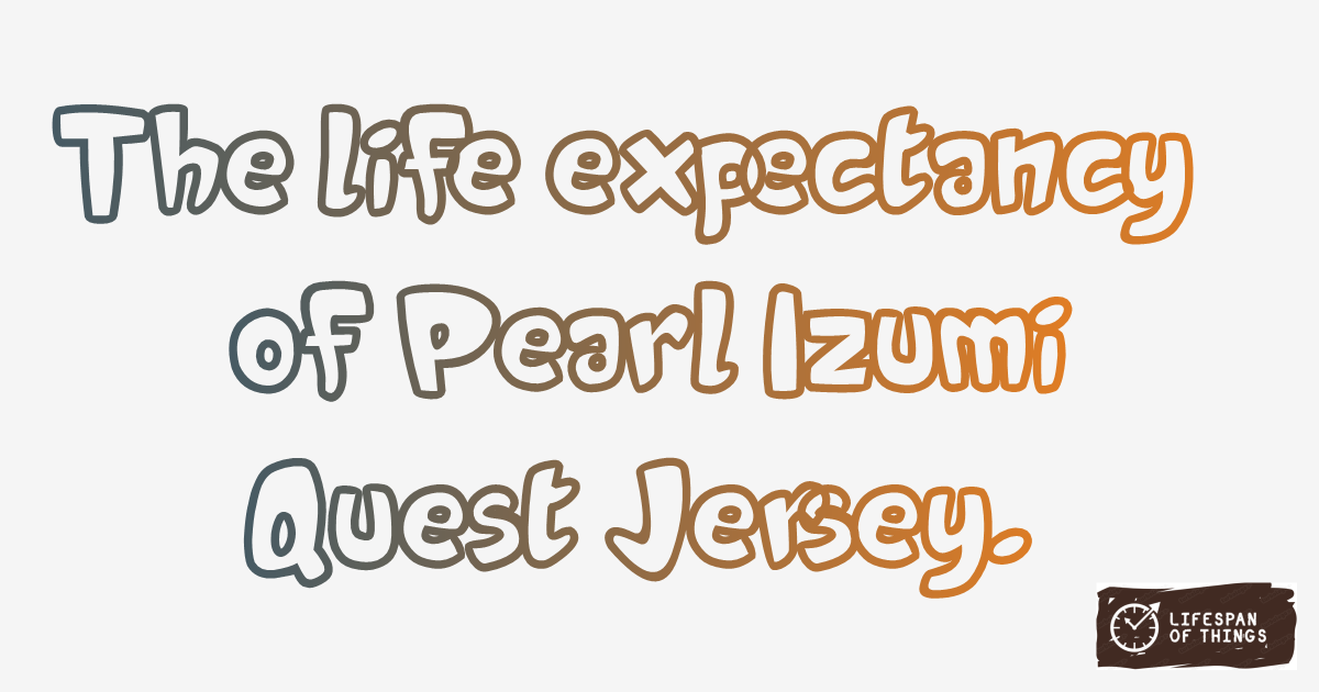 Lifespan of Pearl Izumi Quest Jersey