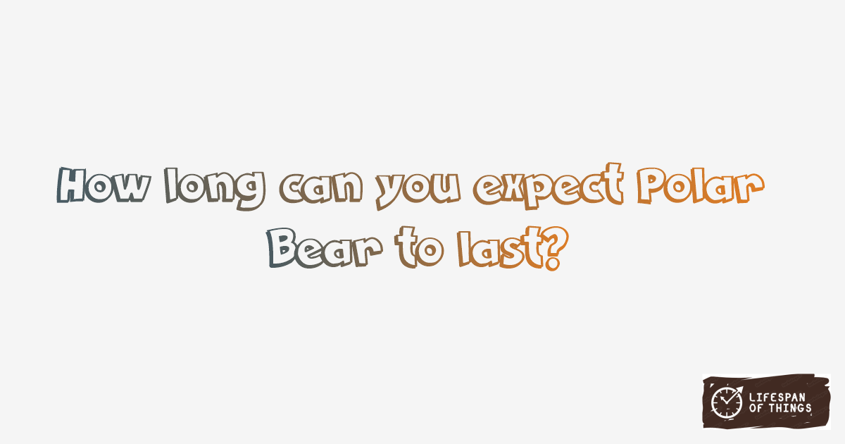 Lifespan of Polar Bear
