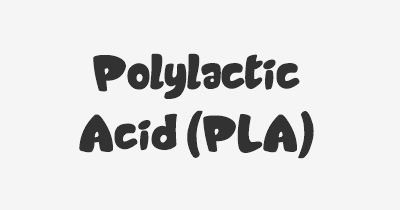 Thumbnail for lifespan of Polylactic Acid (PLA)