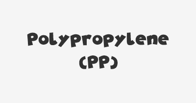 Thumbnail for lifespan of Polypropylene (PP)