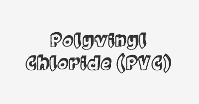 Thumbnail for lifespan of Polyvinyl Chloride (PVC)