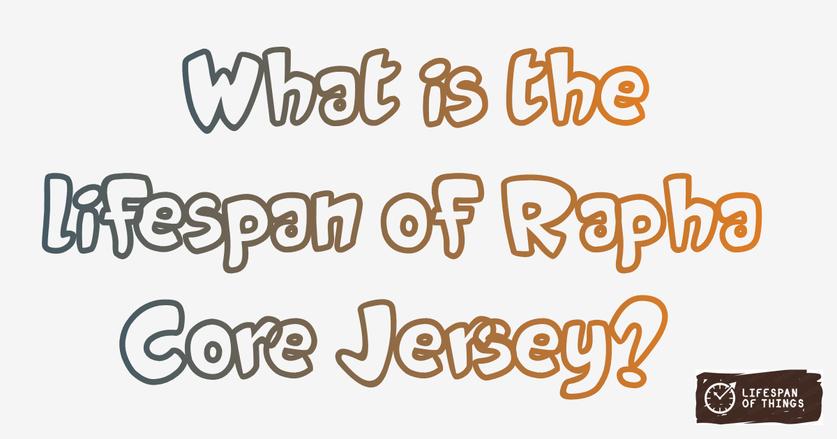 Lifespan of Rapha Core Jersey