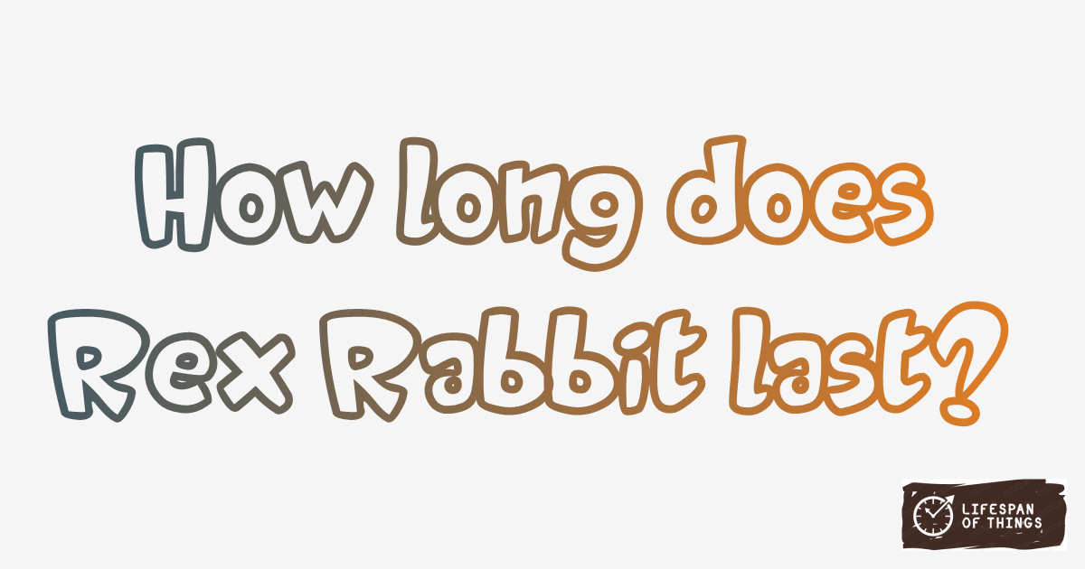 Lifespan of Rex Rabbit