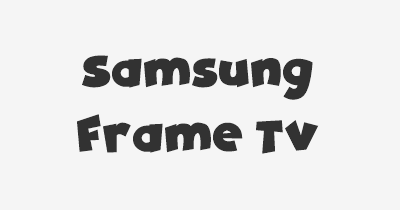 Thumbnail for lifespan of Samsung Frame TV