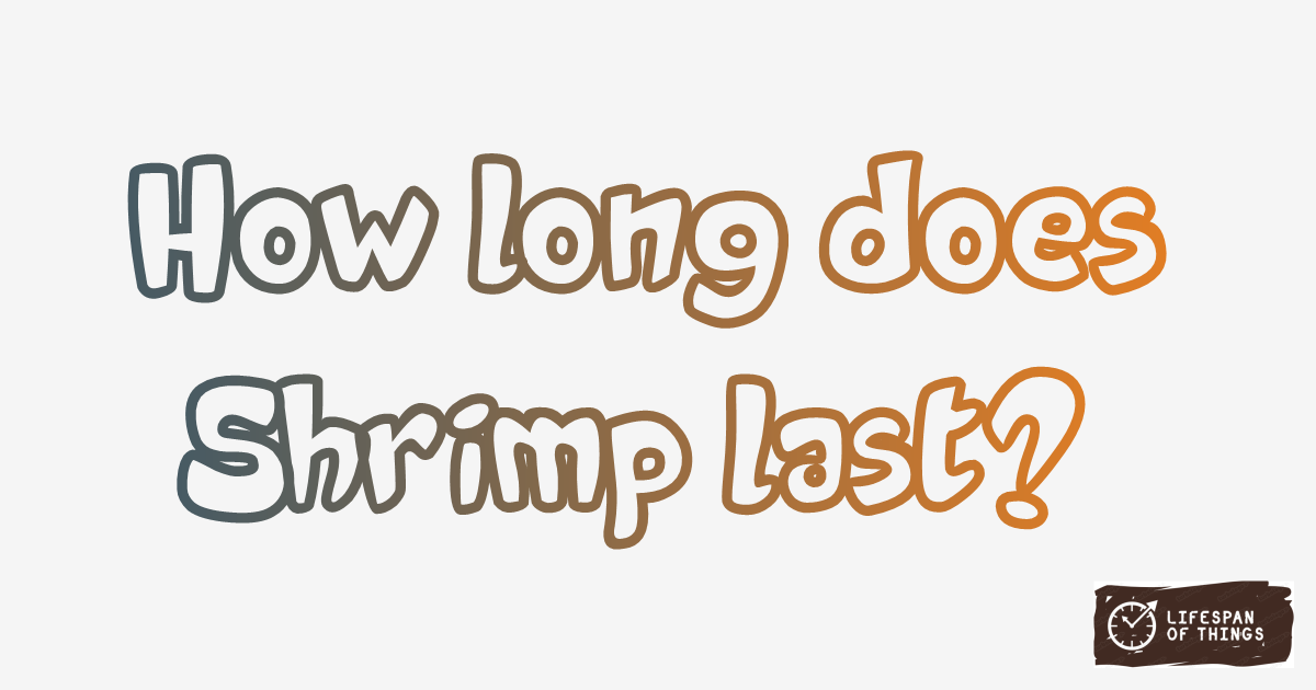 Lifespan of Shrimp