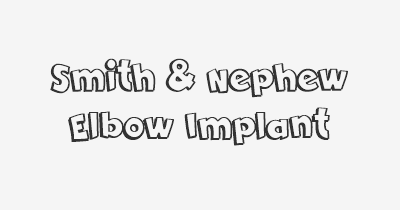 Thumbnail for lifespan of Smith & Nephew Elbow Implant