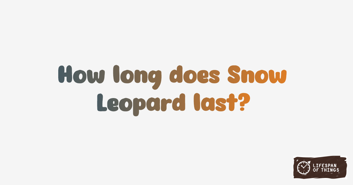 Lifespan of Snow Leopard