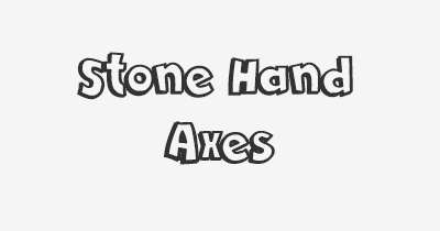 Thumbnail for lifespan of Stone Hand Axes