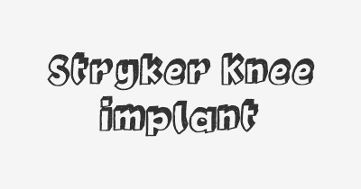 Thumbnail for lifespan of Stryker Knee Implant