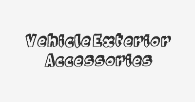 Thumbnail for lifespan of Vehicle Exterior Accessories