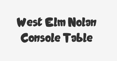Thumbnail for lifespan of West Elm Nolan Console Table